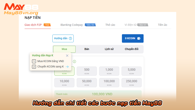 Hướng dẫn nạp tiền May88 chi tiết từng bước đầy đủ dễ hiễu 5 Hướng dẫn chi tiết các bước nạp tiền May88