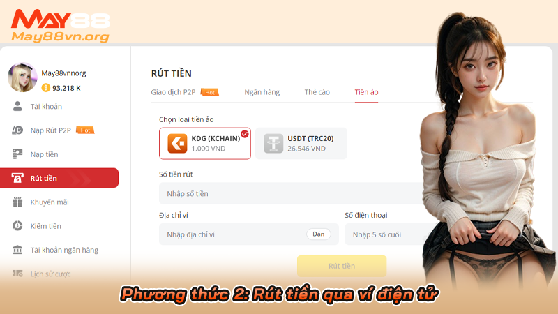 Phương thức 2: Rút tiền qua ví điện tử