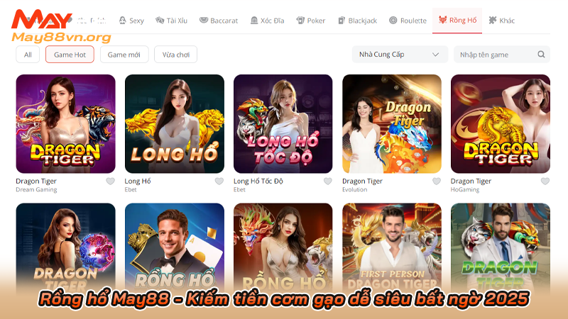 Rồng hổ May88 - Kiếm tiền cơm gạo dễ siêu bất ngờ 2025 5 Rồng hổ May88 - Kiếm tiền cơm gạo dễ siêu bất ngờ 2025