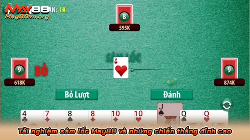 Tải nghiệm sâm lốc May88 và những chiến thắng đỉnh cao