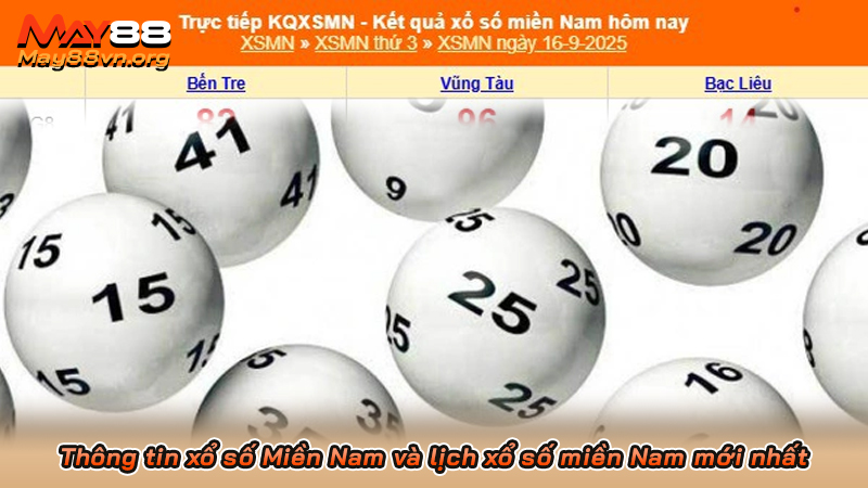 Thông tin xổ số Miền Nam và lịch xổ số miền Nam mới nhất 3 Thông tin xổ số Miền Nam và lịch xổ số miền Nam mới nhất